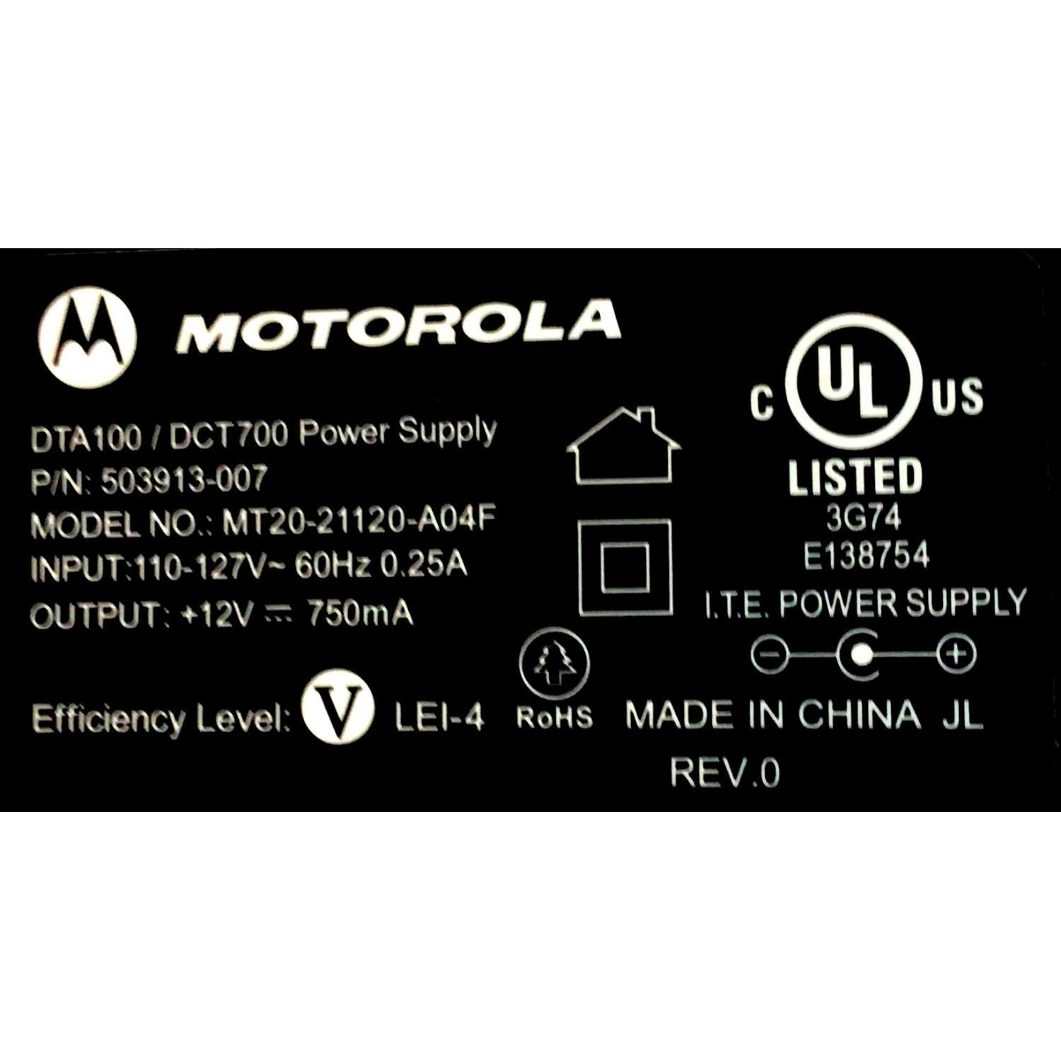 CARGADOR / ADAPTADOR DE FUENTE DE ALIMENTACION MOTOROLA / NUMERO DE PARTE 503913-007 / E138754 / 3G74 / DTA100 / DCT700 / ENTRADA VCA 110-127V~60HZ 0.25A / SALIDA VCD 12V-750MA / MODELO MT20-21120-A04F - Imagen 3